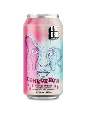 One Drop Come On Now Weisse