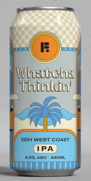 Future Brewing Whatcha Thinkin" DDH WC IPA