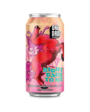 One Drop Right Back To Me Sour